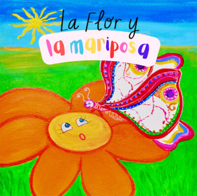 La Flor y la mariposa